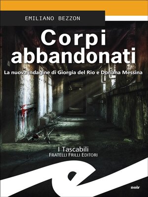cover image of Corpi abbandonati